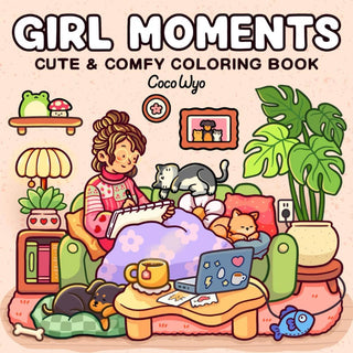 girl moments cute and comfy coloring book